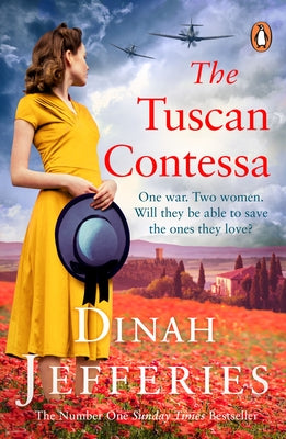 The Tuscan Contessa: A Heartbreaking New Novel Set in Wartime Tuscany by Jefferies, Dinah