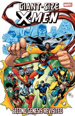 Giant-Size X-Men: Second Genesis Revisited by Kelly, Collin