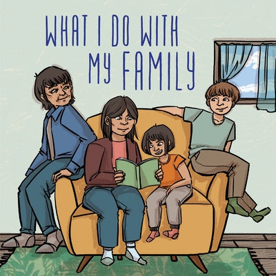 What I Do with My Family: English Edition by Arvaaq Press