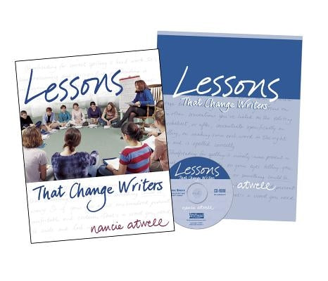 Lessons That Change Writers by Atwell, Nancie