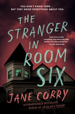 The Stranger in Room Six by Corry, Jane
