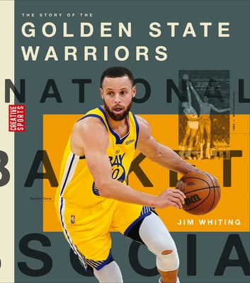 The Story of the Golden State Warriors by Whiting, Jim