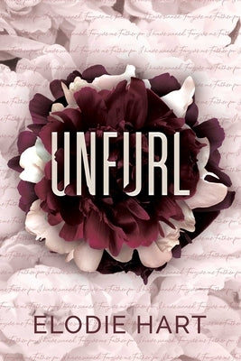 Unfurl by Hart, Elodie