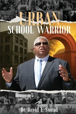 Urban School Warrior by Snead, David