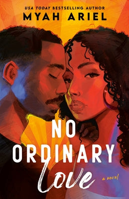 No Ordinary Love by Ariel, Myah