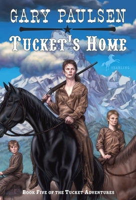 Tucket's Home by Paulsen, Gary