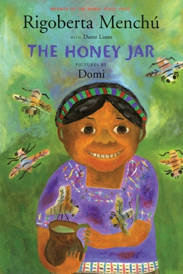 The Honey Jar by Mench?, Rigoberta