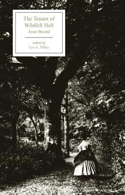 Tenant of Wildfell Hall by BrontÃ«, Anne
