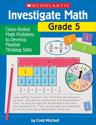 Investigate Math: Grade 5 by Mitchell, Cindi