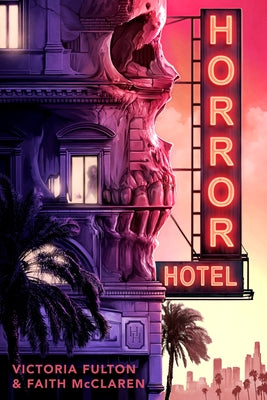 Horror Hotel by Fulton, Victoria