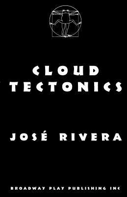 Cloud Tectonics by Rivera, Jose