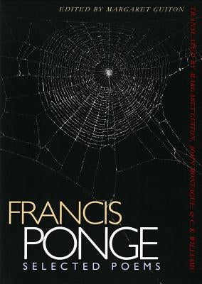 Francis Ponge: Selected Poems by Ponge, Francis