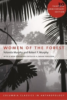 Women of the Forest by Murphy, Yolanda