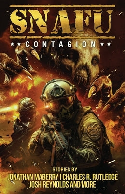 SNAFU Contagion by Maberry, Jonathan