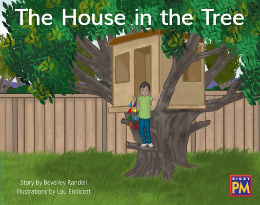 The House in the Tree: Leveled Reader Blue Fiction Level 10 Grade 1 by Hmh, Hmh