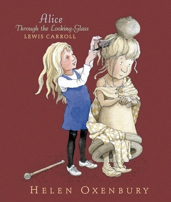 Alice Through the Looking-Glass by Carroll, Lewis