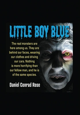 Little Boy Blue by Rose, Daniel Conrad