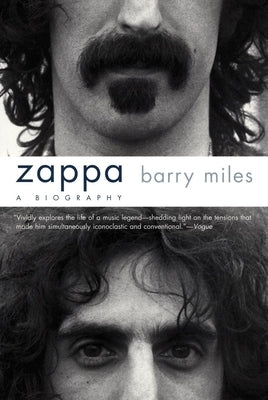 Zappa: A Biography by Miles, Barry