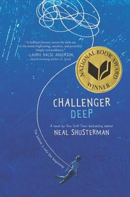 Challenger Deep by Shusterman, Neal