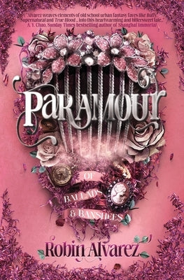 Paramour by Alvarez, Robin