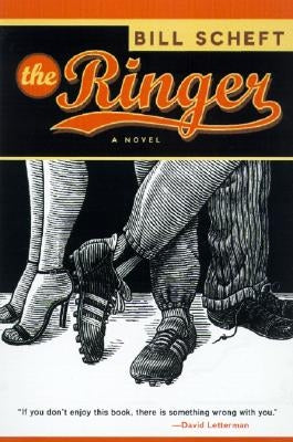 The Ringer by Scheft, Bill