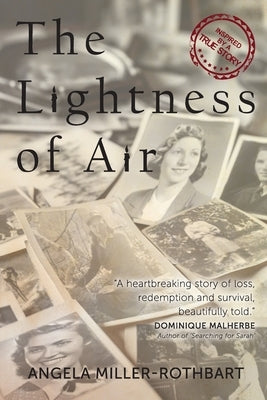 The Lightness of Air by Miller-Rothbart, Angela