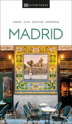 DK Madrid by Dk Travel
