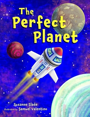 The Perfect Planet by Slade, Suzanne