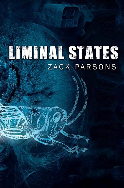 Liminal States by Parsons, Zack