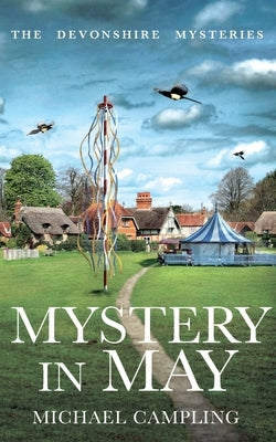 Mystery in May: A British Murder Mystery by Campling, Michael