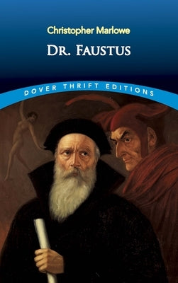 Dr. Faustus by Marlowe, Christopher