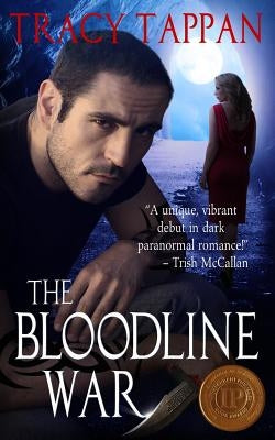 The Bloodline War by Tappan, Tracy