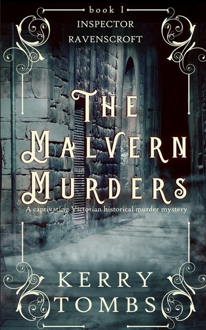 THE MALVERN MURDERS a captivating Victorian historical murder mystery by Tombs, Kerry