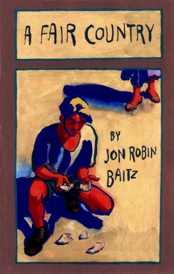 A Fair Country by Baitz, Jon Robin