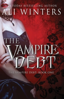 The Vampire Debt by Winters, Ali