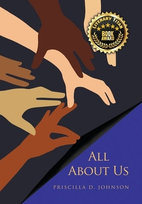 All About Us by Johnson, Priscilla D.