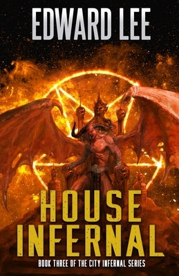 House Infernal by Lee, Edward