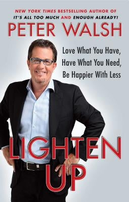 Lighten Up by Walsh, Peter