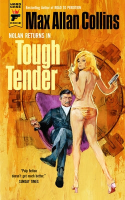 Tough Tender by Collins, Max Allan