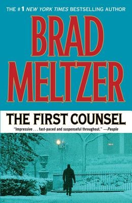 The First Counsel by Meltzer, Brad