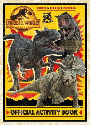 Jurassic World Dominion Official Activity Book (Jurassic World Dominion) by Chlebowski, Rachel