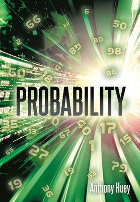 Probability by Huey, Anthony