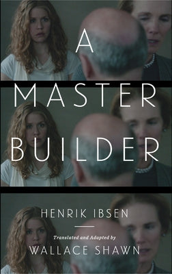 A Master Builder by Ibsen, Henrik