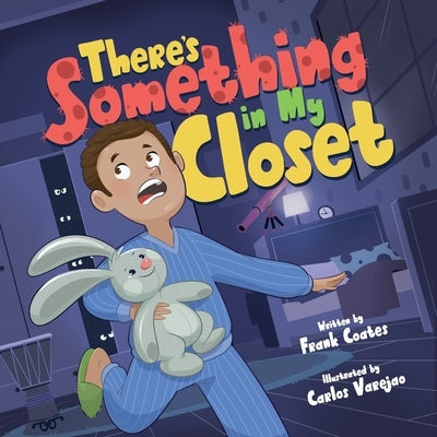 There's Something in My Closet by Varej&#195;&#163;o, Carlos