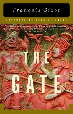 The Gate by Bizot, Francois