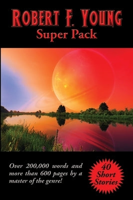 Robert F. Young Super Pack by Young, Robert F.