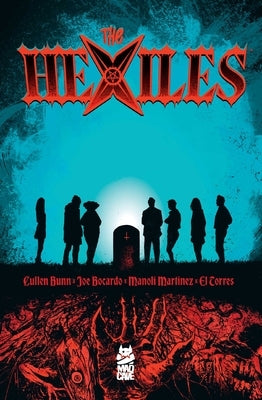 The Hexiles by Bunn, Cullen