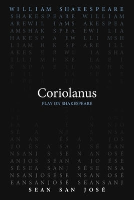 Coriolanus by Shakespeare, William