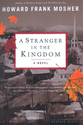 A Stranger in the Kingdom by Mosher, Howard