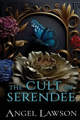 The Cult of Serendee by Lawson, Angel